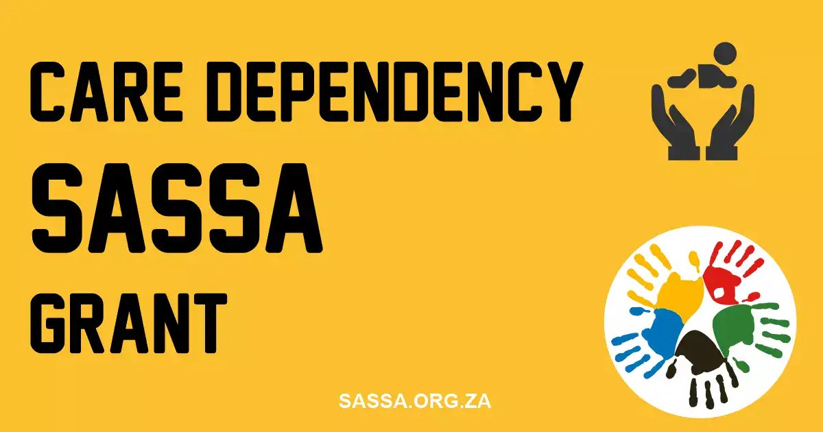 SASSA Care Dependency Grant