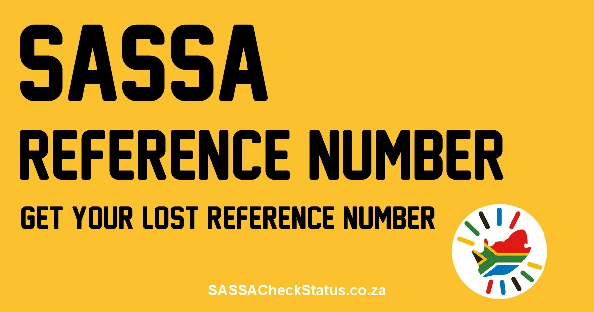 Get your lost SASSA Reference Number