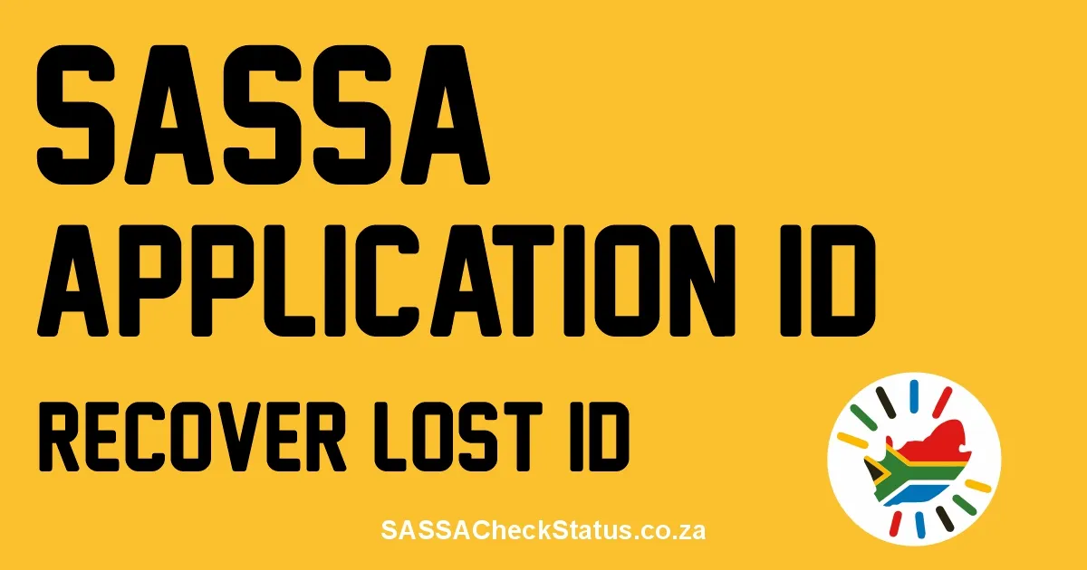Recover your Lost SASSA Application ID