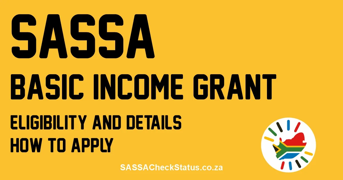 SASSA Basic Income Grant
