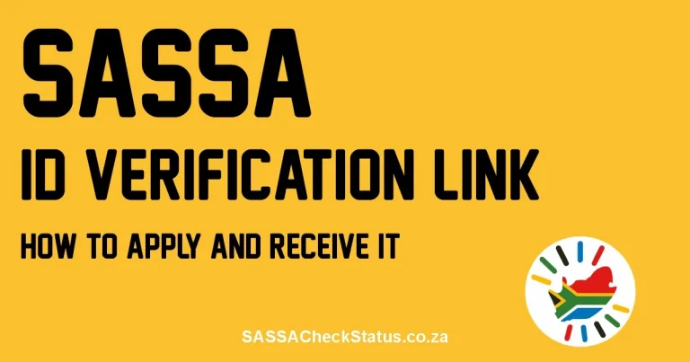 How to Receive SASSA ID Verification Link?