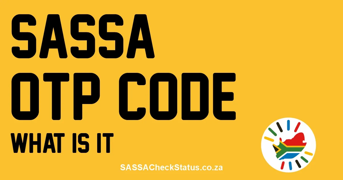 SASSA OTP Code