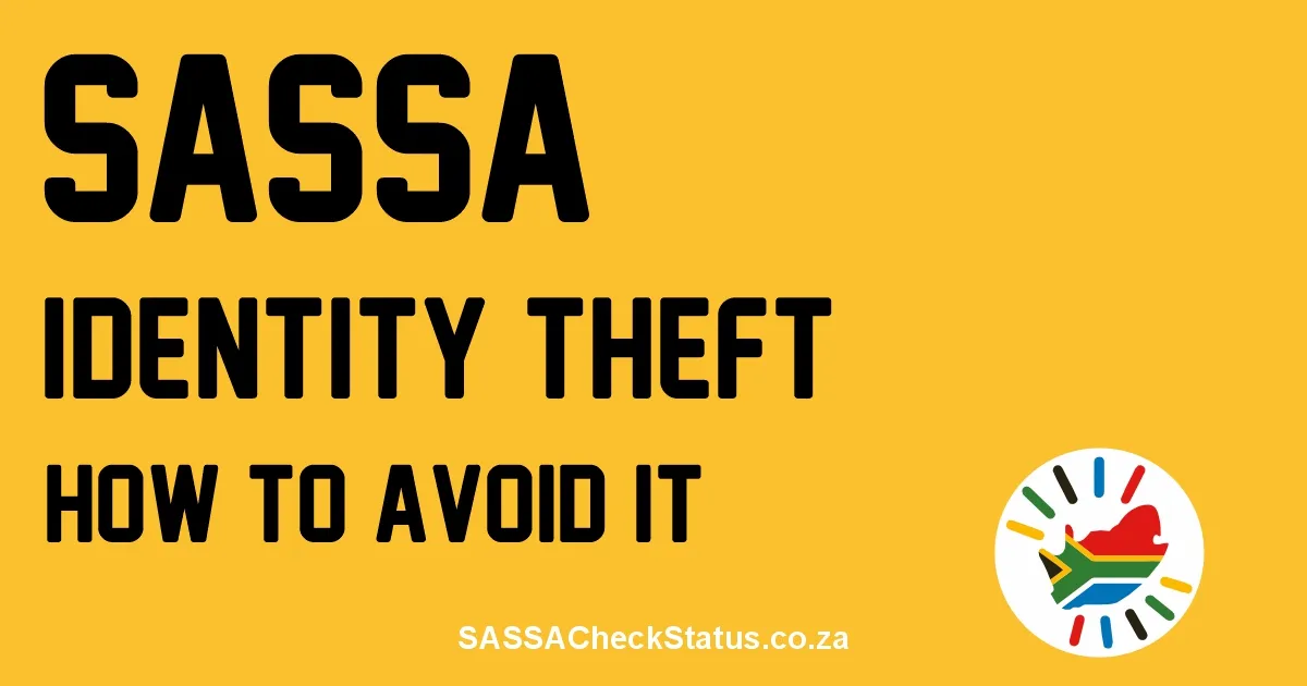 How to Avoid Identity Theft for SASSA Grants