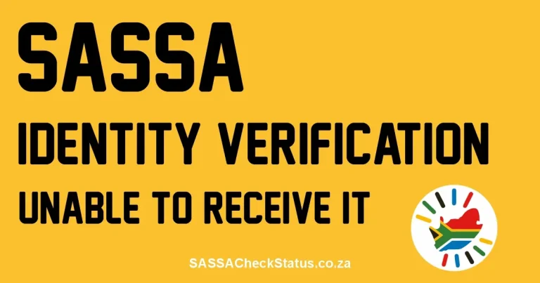 Unable to Receive the SASSA ID Verification Link?